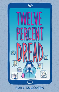 Twelve Percent Dread by Emily McGovern