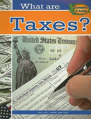 What Are Taxes? by Baron Bedesky