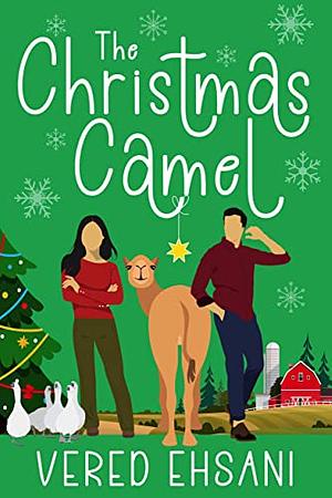 The Christmas Camel by Vered Ehsani