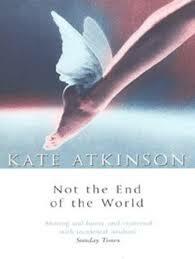 Not the End of the World by Kate Atkinson