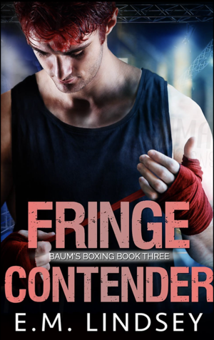 Fringe Contender by E.M. Lindsey