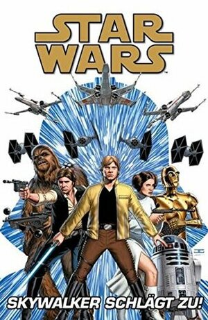 Star Wars Comics: Skywalker schlägt zu by Jason Aaron, John Cassaday