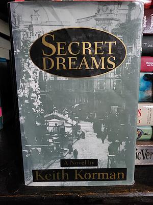 Secret Dreams by Keith Korman