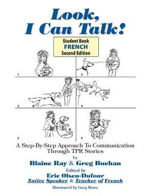 Look, I Can Talk! French by Blaine Ray