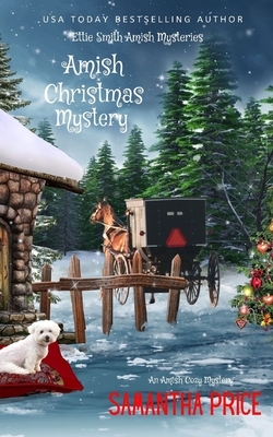 Amish Christmas Mystery by Samantha Price