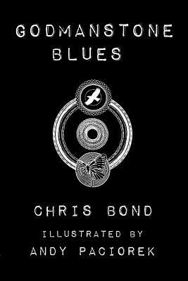 Godmanstone Blues by Chris Bond, Bond Chris, Andy Paciorek