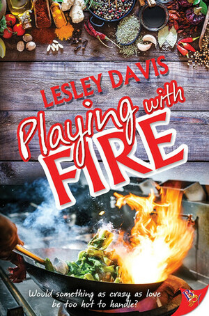Playing with Fire by Lesley Davis