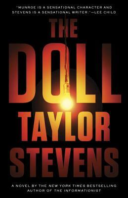 The Doll: A Vanessa Michael Munroe Novel by Taylor Stevens