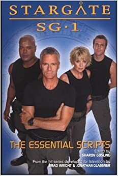 Stargate SG-1: The Essential Scripts by Sharon Gosling