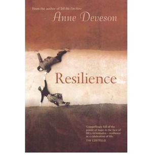 Resilience by Anne Deveson