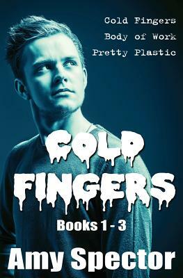 Cold Fingers Books 1-3 by Amy Spector