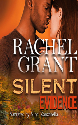 Silent Evidence by Rachel Grant