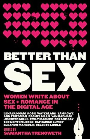 Better Than Sex by Samantha Trenoweth
