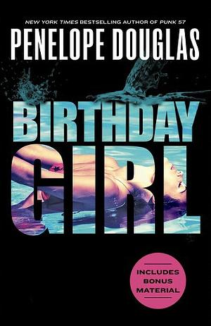 Birthday Girl by Penelope Douglas