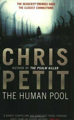 The Human Pool by Chris Petit