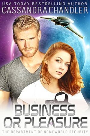 Business or Pleasure by Cassandra Chandler