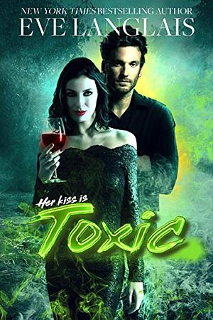 Toxic by Eve Langlais