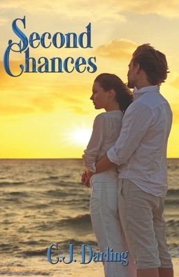 Second Chances by C. J. Darling