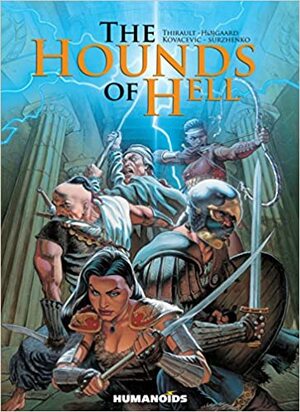 The Hounds of Hell by Philippe Thirault