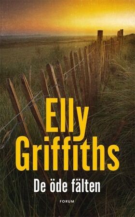 De öde fälten by Gunilla Roos, Elly Griffiths