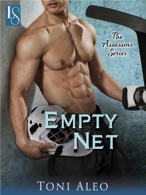 Empty Net: The Assassins Series: The Assassins Series by Toni Aleo