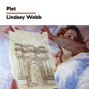 Plat by Lindsey Webb