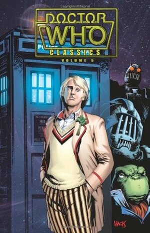Doctor Who Classics, Vol. 5 by Steve Dillon, Steve Parkhouse, Mick Austin