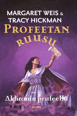 Akhranin profeetta by Tracy Hickman, Margaret Weis