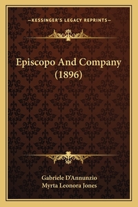 Episcopo and Company (1896) by Gabriele D'Annunzio