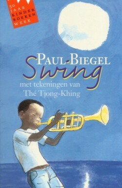 Swing by Thé Tjong-Khing, Paul Biegel