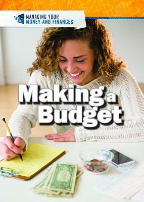 Making a Budget by Xina M. Uhl, Judy Monroe Peterson