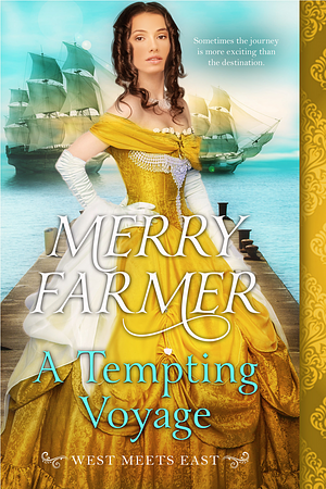 A Tempting Voyage by Merry Farmer