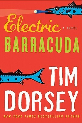 Electric Barracuda by Tim Dorsey
