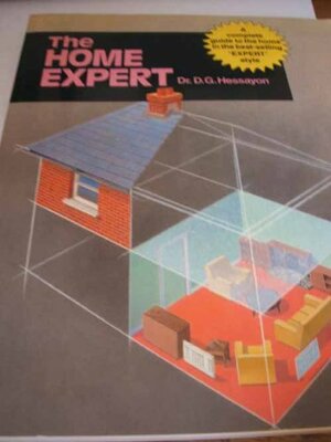 The Home Expert by D.G. Hessayon