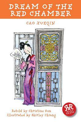 Dream of the Red Chamber [Abridged] by Cao Xueqin