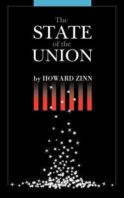 The State of the Union: Notes on an Obama Administration by Howard Zinn