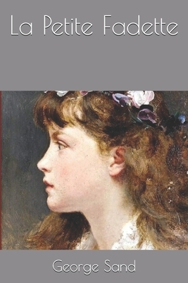 La Petite Fadette by George Sand