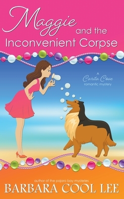 The Inconvenient Corpse by Barbara Cool Lee