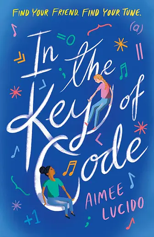 Emmy in the Key of Code by Aimee Lucido
