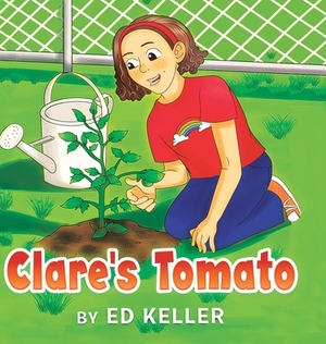 Clare's Tomato by Ed Keller