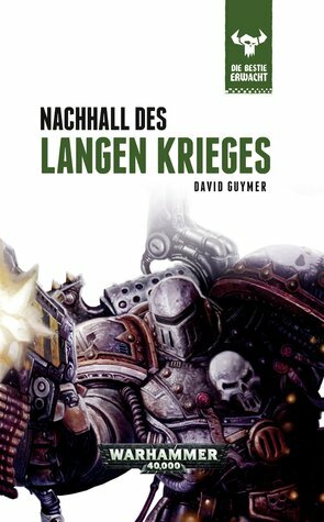 Nachhall des langen Krieges by David Guymer