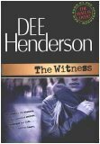 The Witness by Dee Henderson