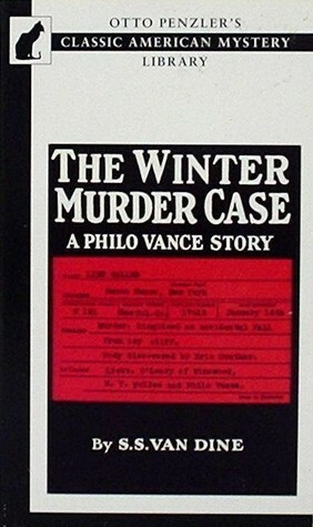 The Winter Murder Case by S.S. Van Dine, Willard Huntington Wright