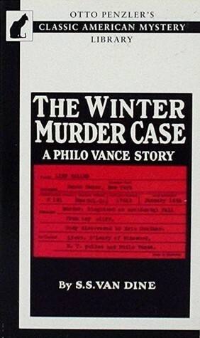 The Winter Murder Case by Willard Huntington Wright, S.S. Van Dine