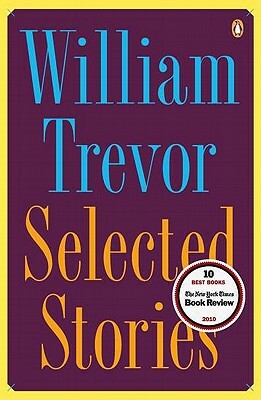 Selected Stories by William Trevor