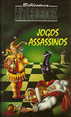 Jogos Assassinos by Alfred Hitchcock