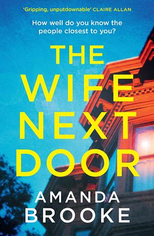 The Wife Next Door by Amanda Brooke
