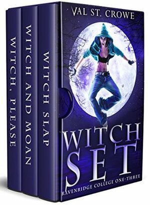 Witch Set: Ravenridge College, Books One-Three by Val St. Crowe