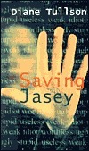 Saving Jasey by Diane Tullson
