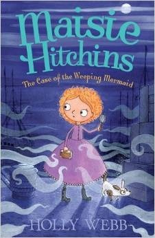The Case of the Weeping Mermaid by Holly Webb